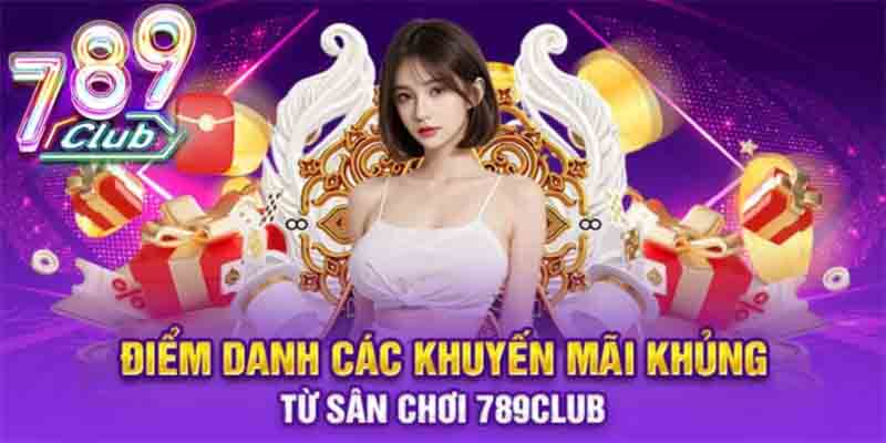 Giới thiệu chung về các chương trình khuyến mãi 789club